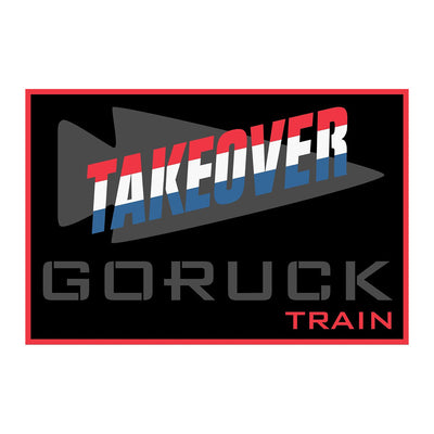 The Patch - GORUCK TAKEOVER WORKOUT features "GORUCK TAKEOVER" in red, white, and blue above "GORUCK TRAIN" on black—ideal for showing off at your next ruck workout or community event.