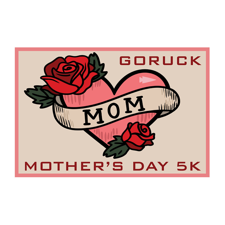 Celebrate Mother’s Day in Americana style with the “Patch - Mother’s Day 5K Anti-Virtual Challenge,” featuring a tattoo-inspired heart, roses, and “MOM” banner—perfect for your 5K Ruck patch collection.
